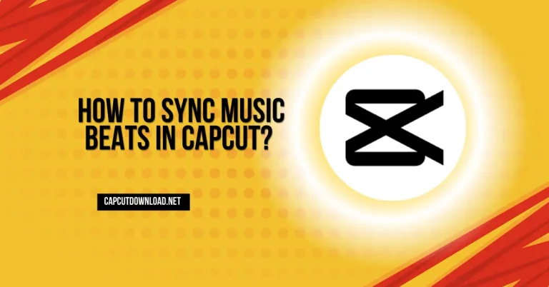 Sync Music Beats in CapCut